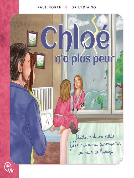 Title details for Chloé n'a plus peur by Lydia So - Available